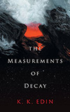 The Measurements of Decay